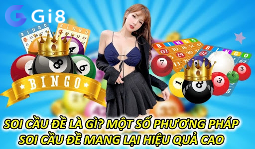 Soi Cầu Đề Là Gì? Một Số Phương Pháp Soi Cầu Đề Mang Lại Hiệu Quả Cao