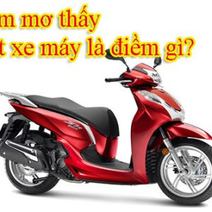 mơ mất xe máy đánh đề con gì tại gi88