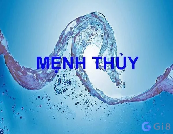 Giải mã Mệnh thủy hợp số nào