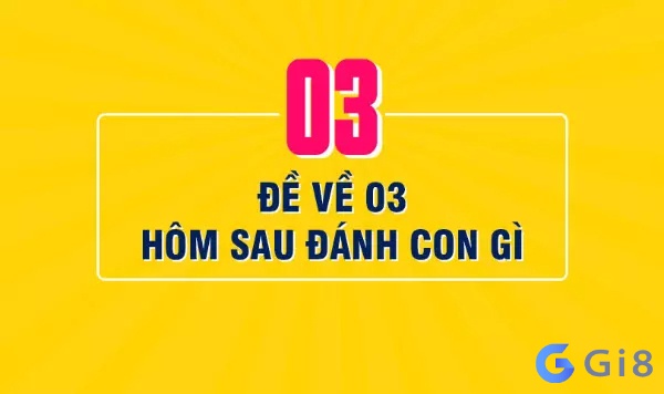 Đề về 03 mai đánh con gì dễ trúng