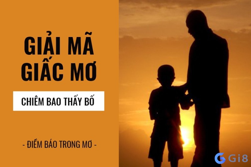 mơ thấy bố đánh con gì