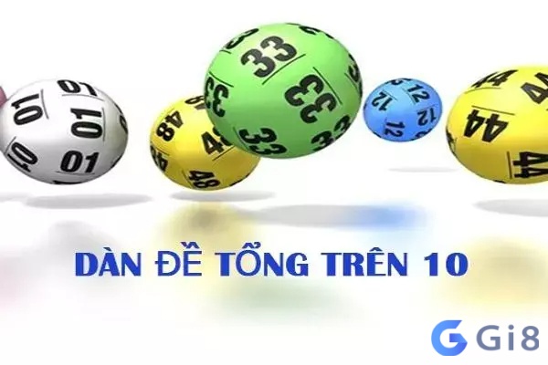 tổng trên 10 bao nhiêu số