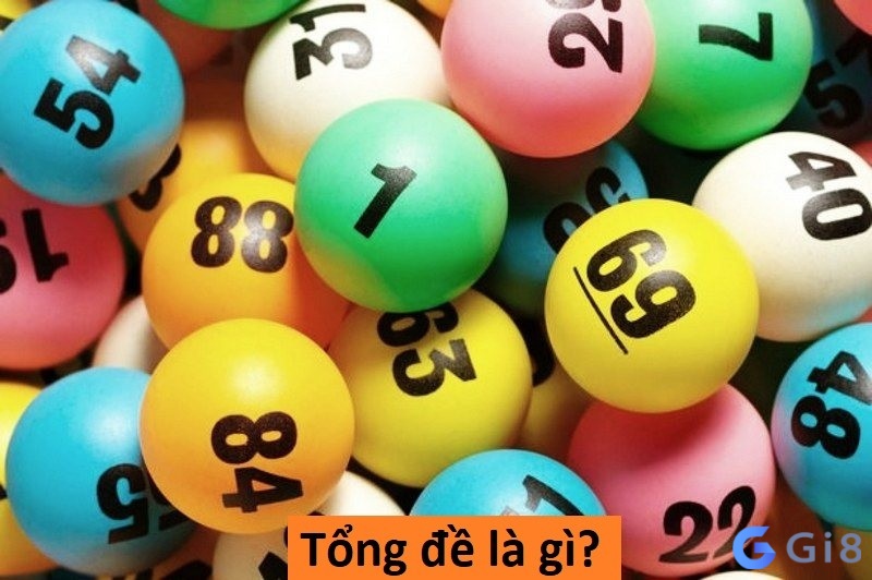 Các tổng đề là gì?