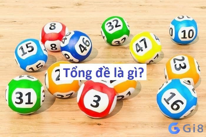 Tổng đề là khái niệm thường dùng để phân chia và gọi tên các bộ số