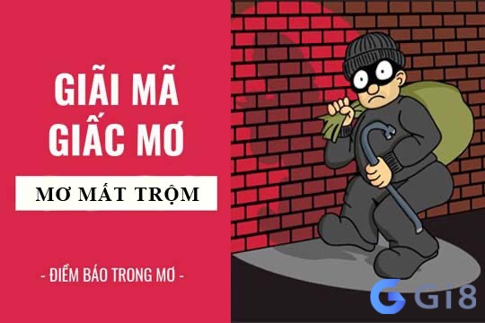 Khám phá chi tiết về ý nghĩa của nằm mơ thấy nhà bị mất trộm